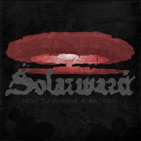 SOLARWARD - How To Survive A Rainout