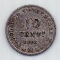 10 сентезими 1813 г. Наполеон l Боанапарт. Италия. Франция