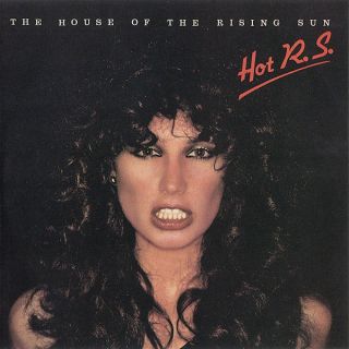HOT R.S. – House Of The Rising Sun - 1977