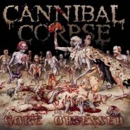 CANNIBAL CORPSE “Gore Obsessed” 2002