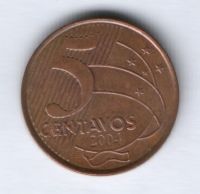 5 сентаво 2004 г. Бразилия