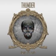 THUNDER - Rip It Up