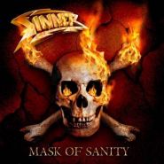 SINNER “Mask of Sanity” 2007/2010