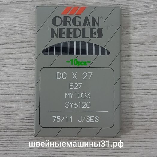 Иглы Organ DC x 27 (B27) № 75 SES, 10 шт.    Цена 300 руб