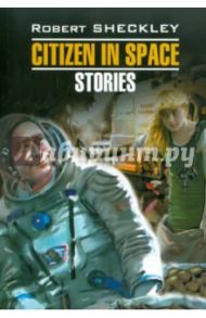 Citizen in space / Sheckley Robert