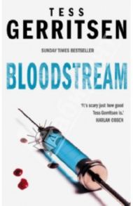 Bloodstream / Gerritsen Tess