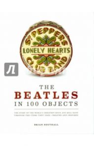 Beatles In 100 Objects / Southall Brian