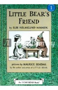 Little Bear's Friend / Holmelund Minarik Else