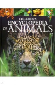 Children's Encyclopedia of Animals / Leach Michael, Lland Meriel