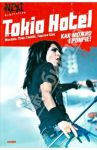 Tokio Hotel. Как можно громче! / Фукс-Гамбек Михаэль, Шац Торстен