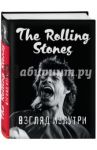 Satisfaction. Rolling Stones - взгляд изнутри / Ламблен Доминик