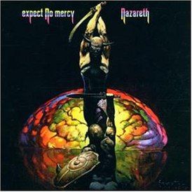 NAZARETH - Expect No Mercy