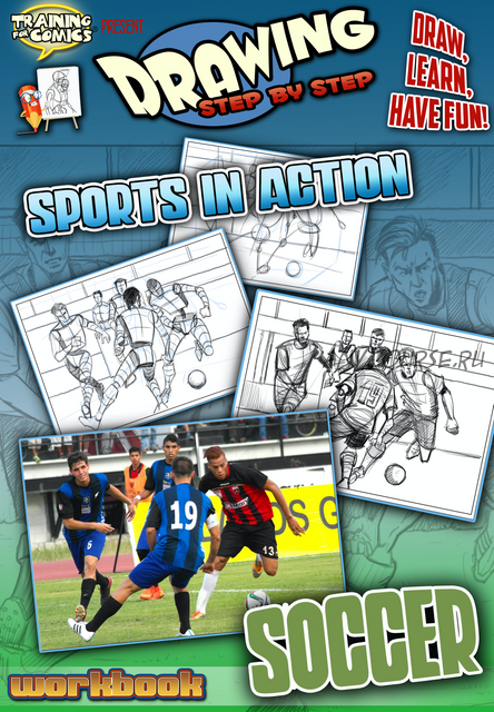 Drawing step by step. Sports in action (Training for Comics)