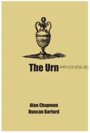 The Urn (Alan Chapman, Duncan Barford)