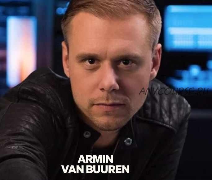 Armin van Buuren Teaches Dance Music (RUS)