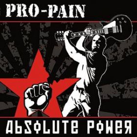 PRO-PAIN - Absolute Power