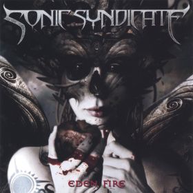 SONIC SYNDICATE - Eden Fire