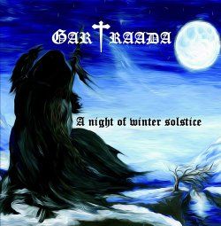 GARTRAADA - A Night Of Winter Solistice