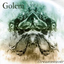 GOLEM - Dreamweaver