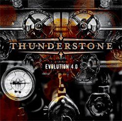 THUNDERSTONE - Evolution 4.0