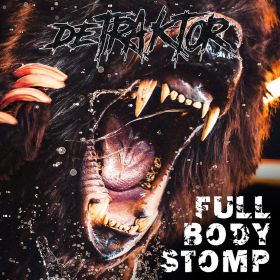 DETRAKTOR - Full Body Stomp 2022