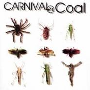 CARNIVAL IN COAL - Fear Not