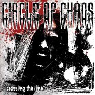 CIRCLE OF CHAOS - Crossing The Line