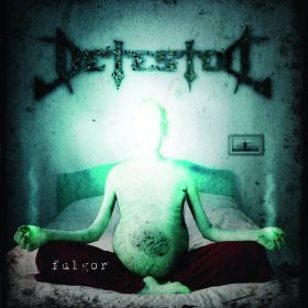 DETESTOR - Fulgor