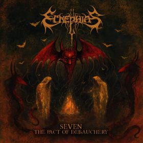 ECNEPHIAS - Seven - The Pact Of Debauchery