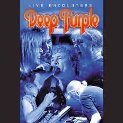 DEEP PURPLE - Live Encounters... DVD