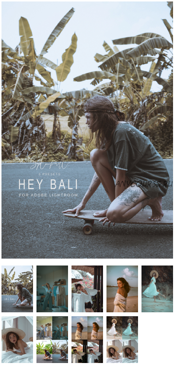 [Septembrenell] Preset Collection 6. Hey Bali + Mobile Preset Collection (Ксения Rain)