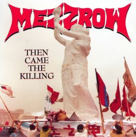 MEZZROW - Then Came the Killing 1989/2022