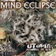 MIND ECLIPSE - Utopia: Formula Of God