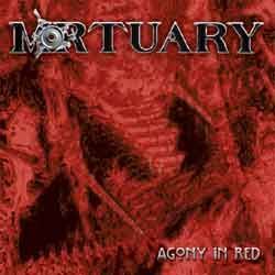 MORTUARY - Agony In Red