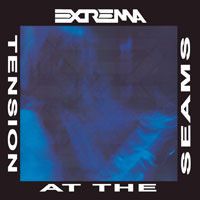 EXTREMA - Tension At The Seams