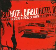 HOTEL DIABLO - The Return To Psycho California (digi-pack)