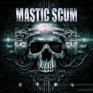 MASTIC SCUM - CTRL