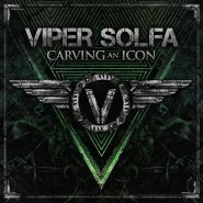 VIPER SOLFA - Carving An Icon