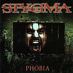 STYGMA IV - Phobia