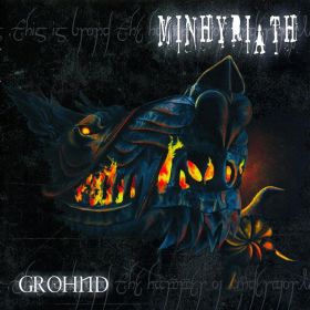 MINHYRIATH - Grohnd