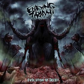 ENDING TYRANNY - Evolution Of Deceit