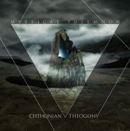 MYSTICAL FULLMOON - Chthonian Theogony