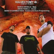 VULVECTOMY - Putrescent Clitoral Fermentation