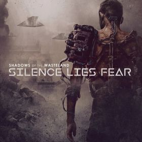 SILENCE LIES FEAR - Shadows Of The Wasteland