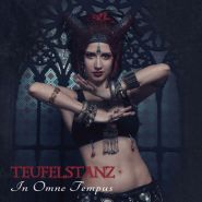 TEUFELSTANZ - In Omne Jempus