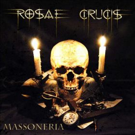 ROSAE CRUCIS - Massoneria