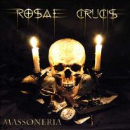 ROSAE CRUCIS - Massoneria