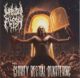 INFECTED FLESH - Glorify Bestial Quartering