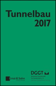 Taschenbuch f?r den Tunnelbau 2017