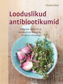 Looduslikud antibiootikumid